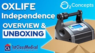 O2 Concepts Oxlife Independence | OVERVIEW \u0026 UNBOXING