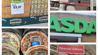 RAMADAN SPECIAL OFFERS IN ASDA || ASDA FOOD GROCERY SPOPPING || 2025