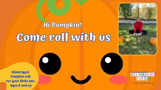 Children's fun activity- Pumpkin Rolls in the park