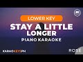 Stay A Little Longer - ROSÉ (Lower Key - Piano Karaoke)