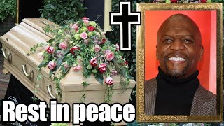 The death happened a few minutes ago, Our condolences to the family of Actor Terry Crews