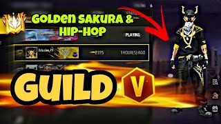 Golden Sakura and Hip Hop Guild 🔥 V badge? garena free fire