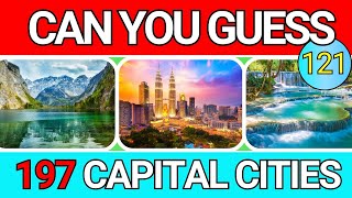 Can You Guess All 197 Capital Cities? UN Capitals and Beyond! - Ultimate General Knowledge Quiz 121🌍