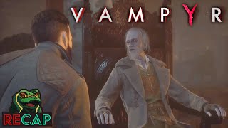 Vampyr RECAP