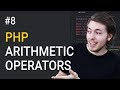 8: What Are Arithmetic Operators in PHP | PHP Tutorial | Learn PHP Programming | PHP for Beginners
