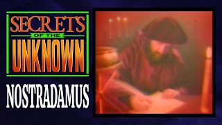 Secrets of the Unknown: Nostradamus