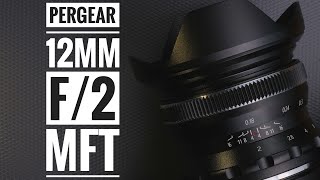 Pergear 12mm f/2 Micro Four Thirds