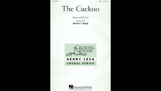 The Cuckoo (SAB Choir) - Arranged by Robert I. Hugh