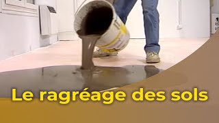 Le ragréage des sols