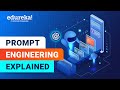 Prompt Engineering Explained | What is Prompt Engineering | ChatGPT Prompt Engineering | Edureka