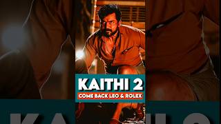 Kaithi 2: The Ultimate Showdown Between Dilli and Rolex #rolex #leo #dilli #lokiverse #southindian