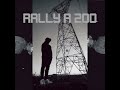 rally a 200