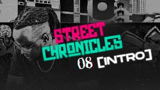 Street Chronicles 08 [INTRO] - Out 23/02/25