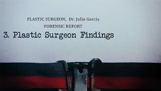 Plastic Surgeon Forensic Report for SLT