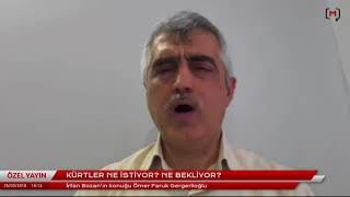 Kürtler ne istiyor? Ne bekliyor? İrfan Bozan’ın konuğu Ömer Faruk Gergerlioğlu