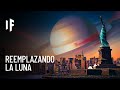 ¿Qué pasaría si cada planeta reemplazara a nuestra Luna?