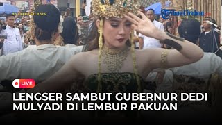 🔴 LIVE - Lengser Sambut Kedatangan Gubernur Jabar Dedi Mulyadi di Lembur Pakuan Subang