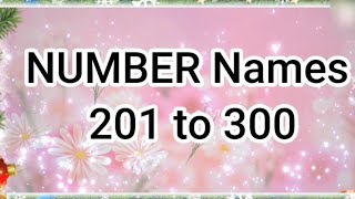 Number names 201 to 300। 201 to 300 number names।