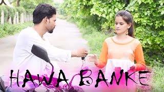 Darshan Raval - Hawa Banke | Official Music Video | Nirmaan | Indie Music Label | Cover By Unique