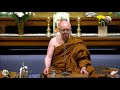 discovering and following meaning in your life ajahn brahm 3 may 2019