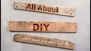 How to cut copper