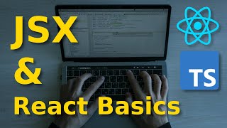 React Course - Ep 2 - Understanding JSX and React Components