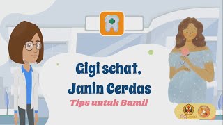 Gigi Sehat, Janin Cerdas! Tips Menjaga Kesehatan Gigi dan Mulut Selama Kehamilan