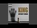King Without Crown