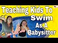 How To Teach Kids To Swim-Babysitting Tips