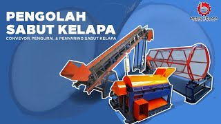 Mesin Pengurai Sabut Kelapa, Konveyor, \u0026 Penyaring Sabut Kelapa | TELEPON/WA 0821 3534 1995