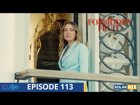 Forbidden Fruit Episode 113 | FULL EPISODE | TAGALOG DUB | Turkish Drama