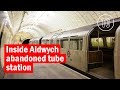 Inside abandoned Aldwych station | City Secrets | Time Out