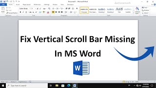 How to Fix Vertical Scroll Bar Missing In MS Word