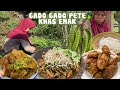 GADO GADO PETE KHAS EMAK DAN AYAM GORENG REMPAH