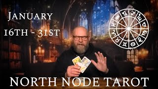 NORTH NODE TAROT - 2nd Half of January 2025 for ALL SIGNS 💫