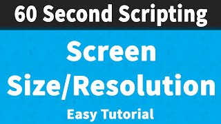 Get player screen size | 60 Second Scripting ๐