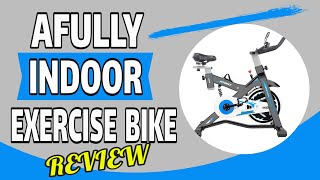 Afully Indoor Exercise Bike Review 2022 - Afully Fitness Bike