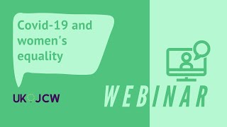 WEBINAR - Covid-19 and Women's Equality