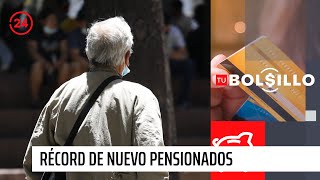 Tu Bolsillo: Récord de nuevos pensionados en 2022 | 24 Horas TVN Chile