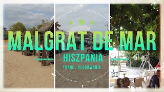 Hiszpania 2021 Vlog - Malgrat De Mar PL - Atrakcje - Oprowadzamy Po Mieście - Część 2/2