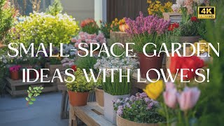 🌿 Small-Space Garden DIYs with Lowe's! Budget Décor, Vertical Planters & Backyard Blooming Hacks 🌞