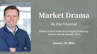 Zoe Financial | January 13th, 2025