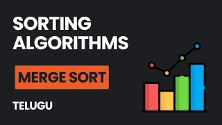 Merge Sort - Sorting Algorithms | DSA in Python | Telugu