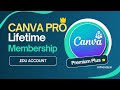 How to Get Canva Pro Lifetime - Verified ✅