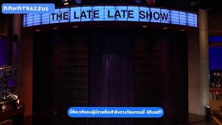 BTS \u0026 james corden / late to late show ( THAISUB )- PART 1