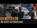 US issues 30-day ultimatum to Israel in threat to cut military aid | Al Jazeera Newsfeed