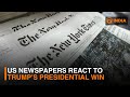 DD India decodes US newspapers post Donald Trump’s election victory | DD India