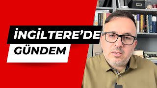 Yaza Girerken İngiltere’de Gündem