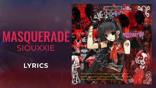 Siouxxie - Masquerade (LYRICS) - "Dropping bodies like a nun" [TikTok Song]
