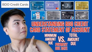 UNDERSTANDING BDO CREDIT CARD STATEMENT OF ACCOUNT MINIMUM AMOUNT DUE vs. TOTAL AMOUNT DUE